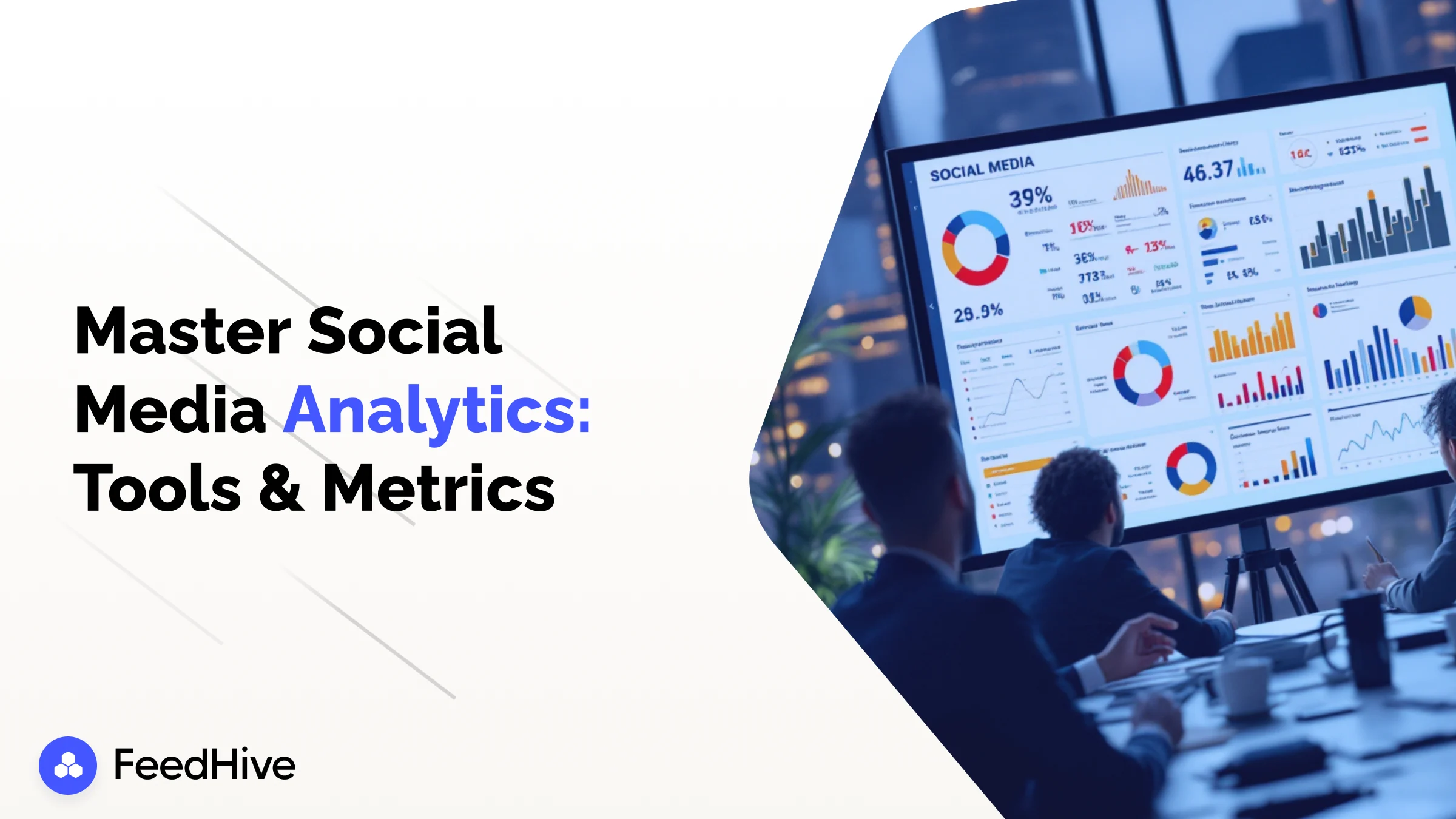 Mastering Social Media Analytics: Key Metrics and Tools for 2025